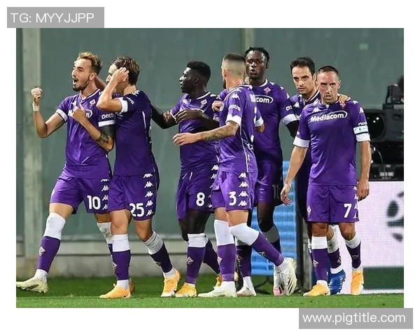 弗罗伦萨与都灵的激烈对决展现意甲精彩瞬间